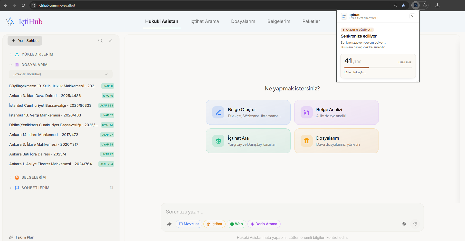İçtiHub UYAP Entegrasyonu — Otomatik senkronizasyon